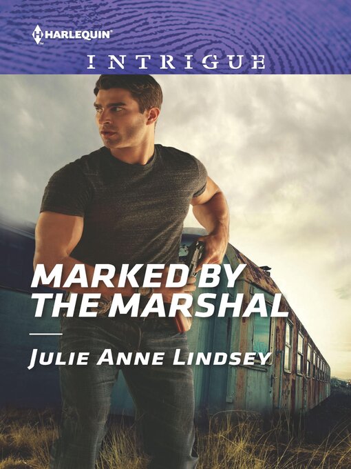 Title details for Marked by the Marshal by Julie Anne Lindsey - Wait list
